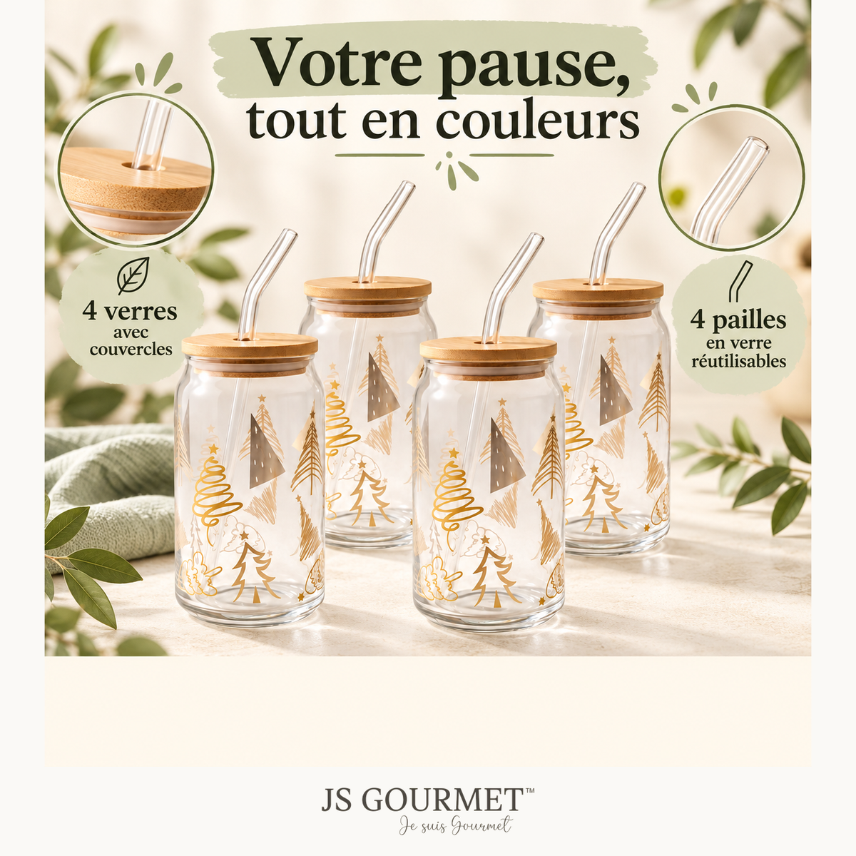 Gobelets en verre avec couvercle en bambou et paille en verre, 350 ml - Motif sapin de Noël doré - Lot de 4 — Avantages — logo original JS-Gourmet
