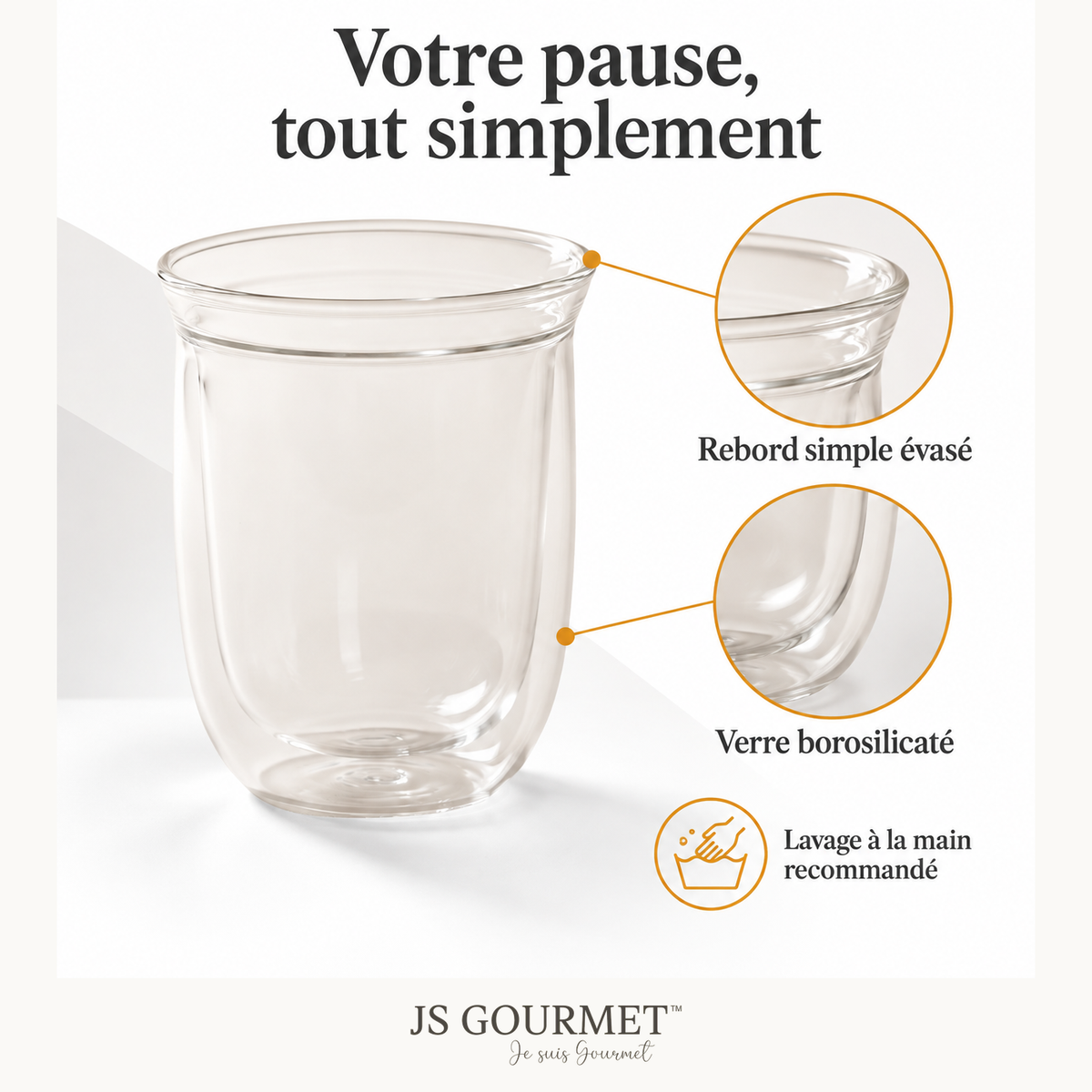 Verres à double paroi et à simple rebord, Lot de 2 - 280 ml — détails et entretien — JS GOURMET